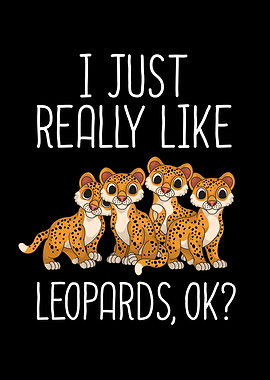 I Like Leopards Lover Kids Wild Cat Leopard