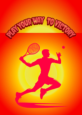 Tennis Player Silhouette with Motivational Text