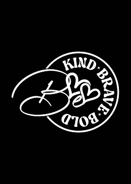 Kind Brave Bold White Graphic