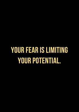 Fear Limits Potential