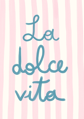La Dolce Vita Pink Stripes