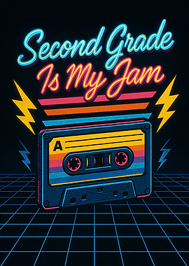Second Grade Is My Jam Retro 70 s 80 s 90 s Cassette Back To School