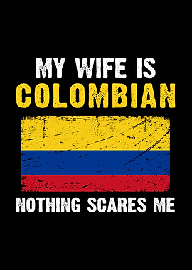 My Wife is Colombian