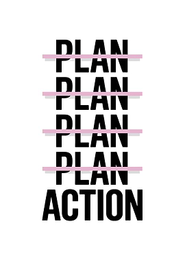 Plan Action Minimalist Text Art