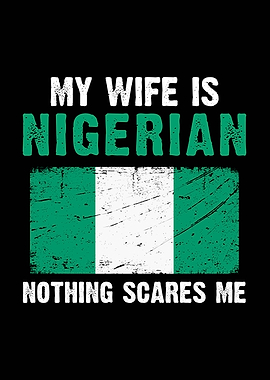 My Wife is Nigerian
