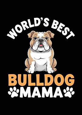 World's Best Bulldog Mama