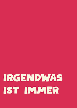 Irgendwas ist immer text art