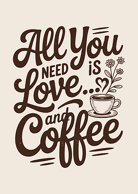 All You Need is Love Coffee