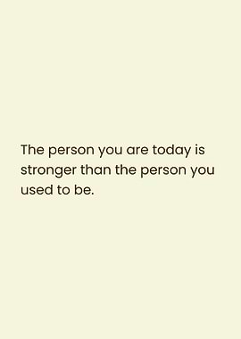 Inspirational Quote: Stronger Today