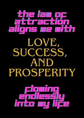 Law of Attraction Affirmation: Manifestation
