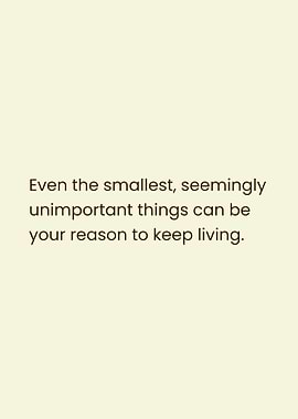 Inspirational Quote on Life's Small Things
