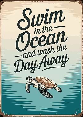 Swim in the Ocean Turtle Sign