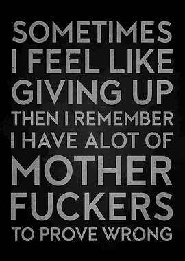 Motivational Quote: Prove Them Wrong