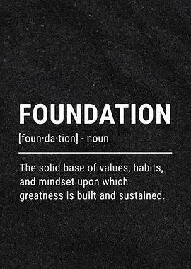 Foundation Motivational Definition