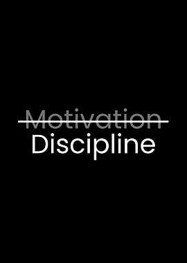 Motivation vs. Discipline