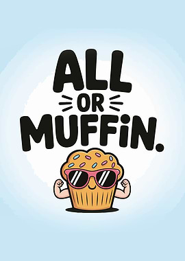 All or Muffin Pun Illustration