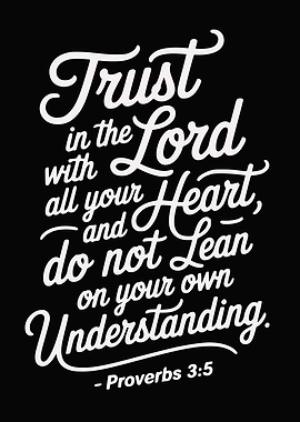 Proverbs 3:5 Trust in the Lord Typography