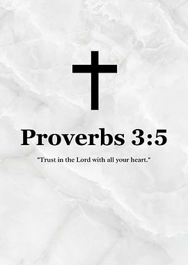 Proverbs 3:5 - Trust in the Lord