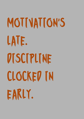 Motivation vs. Discipline Text Art