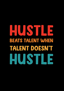 Hustle Beats Talent Motivational Quote Retro