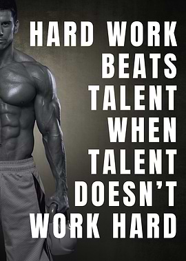 Hard Work Beats Talent Poster