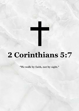 2 Corinthians 5:7 Faith Quote