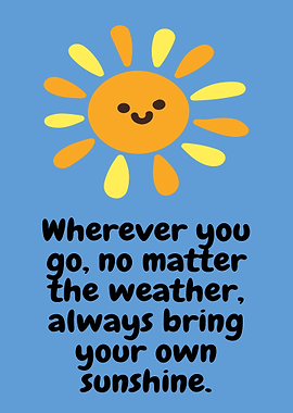 Bring Your Own Sunshine