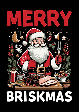 Merry Briskmas Santa Claus