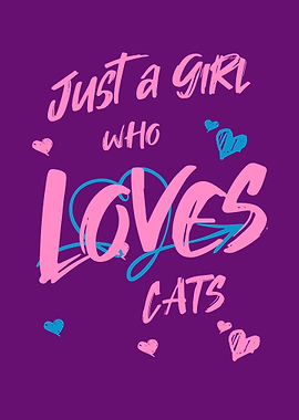 Just a girl who loves cats