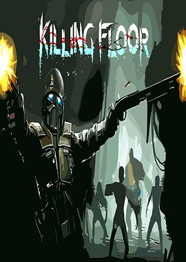 Killing Floor Game Poster