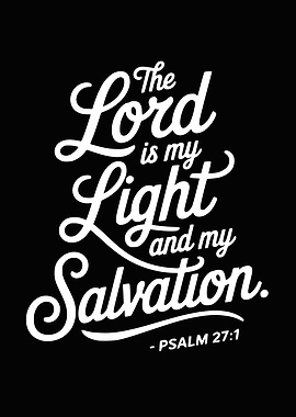 Psalm 27:1 The Lord is my Light