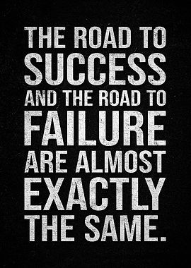 Success and Failure Quote Poster