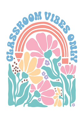 Classroom Vibes Only Floral Design