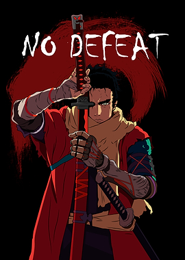 No Defeat Warrior with Katana