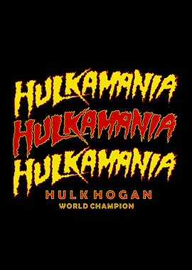 Hulkamania Hulk Hogan