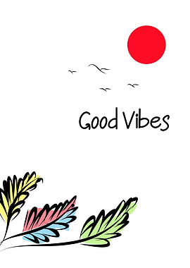 Good Vibes Minimalist Art