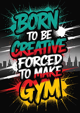 Born to be Creative Gym