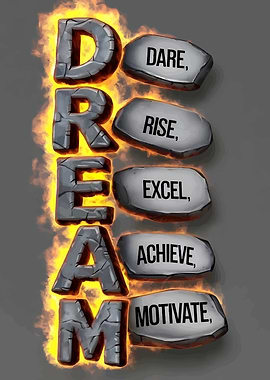 Motivational Dream Dare Rise Excel Achieve Motivate