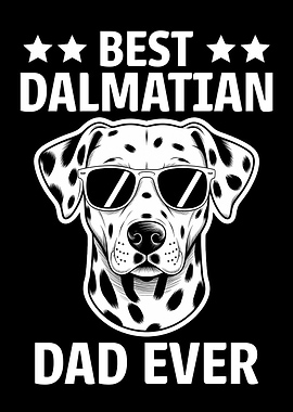 Best Dalmatian Dad Ever