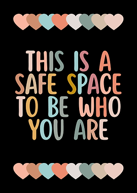 Safe Space Typography Art