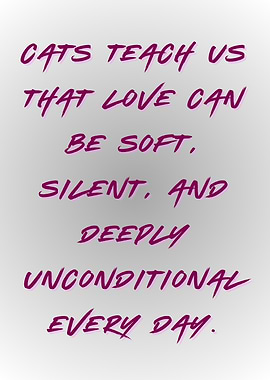 Cats Teach Us About Love, Pet Love.