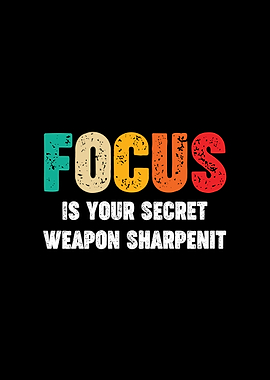 Focus is your secret weapon Retro Motivation