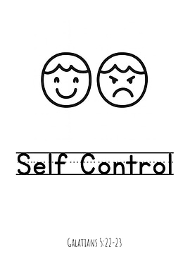 Self Control - Happy Face/Mad Face Fruit of the Spirit