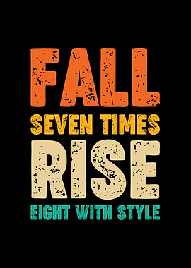 Fall Seven Times, Rise Eight Retro Motivation