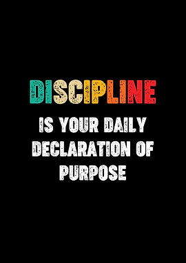 Discipline is your daily declaration Retro Motivation