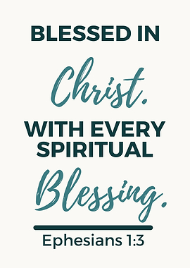 Blessed in Christ Typography Art