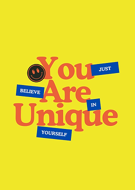 You Are Unique Inspirational Art