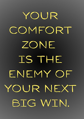 Comfort Zone Enemy Motivational Quote