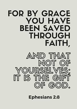 Ephesians 2:8 Scripture Text Art