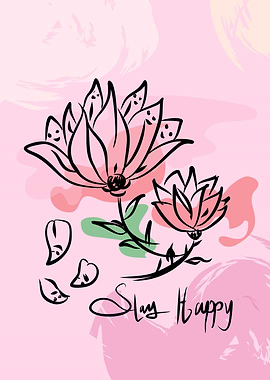 Stay Happy Floral Illustration